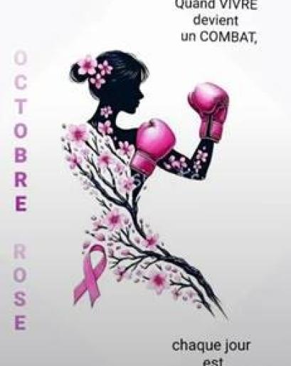 Octobre Rose : Quand VIVRE devient un COMBAT